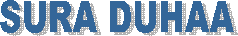 SURA DUHAA