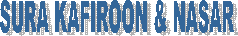 SURA KAFIROON & NASAR